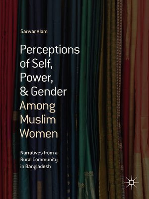 cover image of Perceptions of Self, Power, & Gender Among Muslim Women